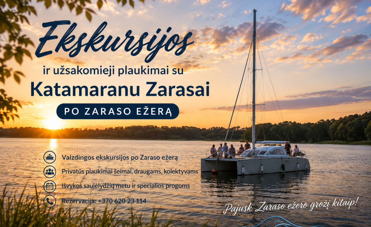 Ekskursijos ir užsakomieji plaukimai po Zaraso ežerą